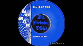 All In My Mind  Maxine Brown [upl. by Luna]