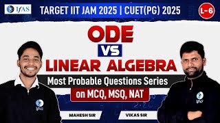 Linear Algebra Vs ODE Questions for IIT JAM amp CUET PG Mathematics 2025 Boost Your Score [upl. by Nellda300]