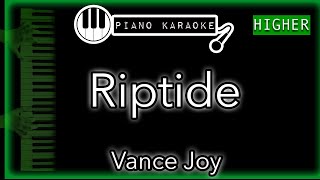 Riptide HIGHER 3  Vance Joy  Piano Karaoke Instrumental [upl. by Picker]