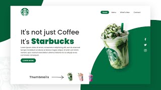 Starbucks Landing Page Website Design using Html CSS amp Javascript  Step By Step Web Design Tutorial [upl. by Alcine693]