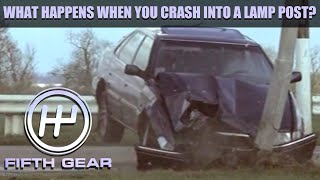 What happens when you crash into a Lamp Post  Fifth Gear [upl. by Neitsirhc]