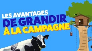 Top 8 des avantages de grandir à la campagne [upl. by Butcher]