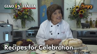 Recipes for Celebration  Ciao Italia [upl. by Nerrej]