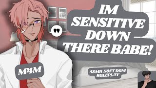 ASMR RP Touching Your Soft Doms Boyfriends Sensitive Part M4M SASSY LISTENER PANTING [upl. by Kentigerma]