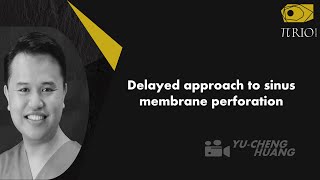 Delayed approach to sinus membrane perforation [upl. by Noivax]