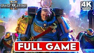 WARHAMMER 40K SPACE MARINE 2 Gameplay Walkthrough FULL GAME 4K 60FPS  No Commentary [upl. by Neumark]