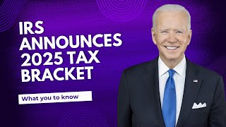 IRS announces 2025 tax bracket changes  What you need to know [upl. by Ikim15]