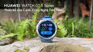 HUAWEI Watch GT 5 Series Công Nghệ Tiên Tiến [upl. by Latashia]