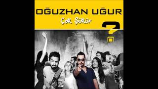 Oğuzhan Uğur  Çok Şükür  Bonus [upl. by Marlowe767]