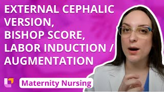 External Cephalic Version Bishop Score Labor InductionAugmentation  Maternity  LevelUpRN [upl. by Ateerys]