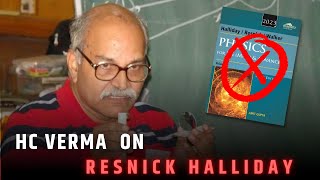 Resnick Halliday destroyed by competitive exams  hcverma2928  jeepreparation [upl. by Lindon]