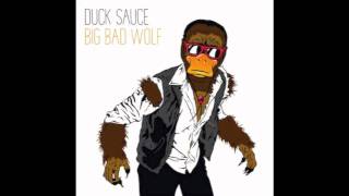 Duck Sauce  Big Bad Wolf Gesaffelstein Remix [upl. by Gaillard861]