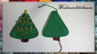 Weihnachtsbaum häkeln [upl. by Clement]