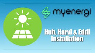 MyEnergi Hub Harvi amp Eddi Installation [upl. by Atsyrhc25]