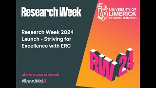 Research Week 2024 Launch  Striving for Excellence with ERC [upl. by Aehtrod]