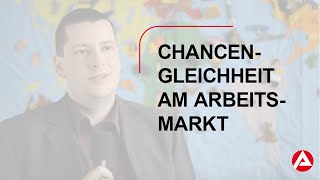 Bundesagentur für Arbeit  Beauftragter für Chancengleichheit am Arbeitsmarkt [upl. by Barbaresi]