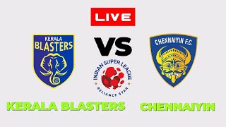 KERALA BLASTERS VS CHENNAIYIN LIVE  ISL 202425 MATCH  FULL MATCH TODAY  EFOOTBALL SIMULATION [upl. by Ricketts]