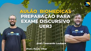 AULÃO BIOMÉDICAS  UERJ EXAME DISCURSIVO 2025  Ao Vivo [upl. by Enos]