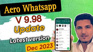 Aero Whatsapp v998 update kaise karen  how to update fm whatsapp latest version 998  dec 2023 [upl. by Goar]