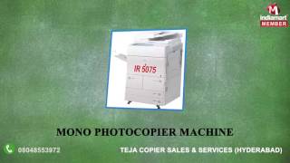 Photocopier Machine and Spare Parts By Teja Copier Sales amp Services Cyberabad [upl. by Iretak962]