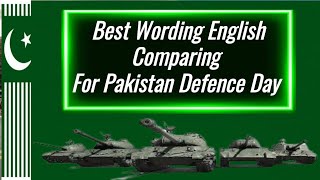 Best English comparing on 6th September  English anchoring script for Pakistan Defence Day [upl. by Aneen80]