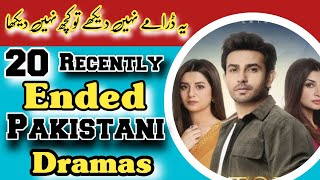 Top 20 Recently Ended Pakistani Dramas  pakistanidrama famousdrama Dramasfacts [upl. by Aruol]