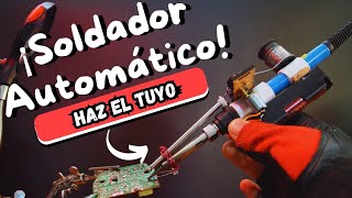 Como hacer un SOLDADOR AUTOMÁTICO ¡INCREÍBLE [upl. by Rafi621]