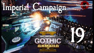 Battlefleet Gothic Armada 2  Imperial Campaign 19 [upl. by Eerrehs]