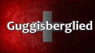 Swiss Folk Song  Guggisberglied [upl. by Airuam]