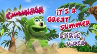 Lyric Video Its A Great Summer Gummibär The Gummy Bear Song [upl. by Engelbert]