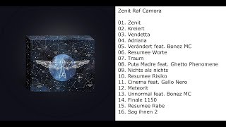 Zenit Raf Camora Album Tracklist [upl. by Akerehs]