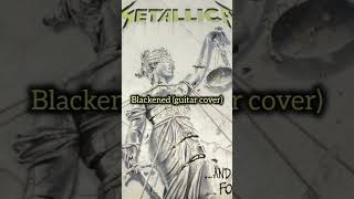 Metallica  Blackened guitar covershorts [upl. by Anyr]