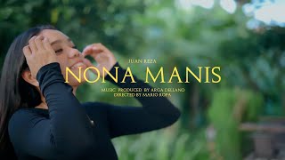 LAGU ACARA TERBARU 2024  NONA MANIS  Cover By Juan Reza   Official Music Video [upl. by Aksehcnarf]