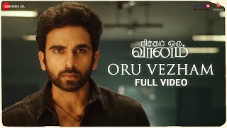 Oru Vezham  Full Video  Nitham Oru Vaanam  Ashok Selvan  Gopi Sundar  Krithika Nelson [upl. by Hwang]