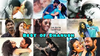 Best Hit Tamil Songs Of Dhanush  Best of Dhanush DhanushHits BestBeats BestTamilSongs Hitsongs [upl. by Aidne]