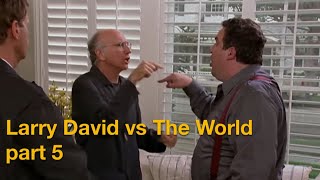 Larry David vs The World  Part 5 [upl. by Anestassia]