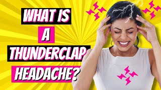 🟡 What Is a Thunderclap Headache [upl. by Silera83]