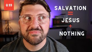 New City Catechism Question 33 Salvation through works [upl. by Kendra]