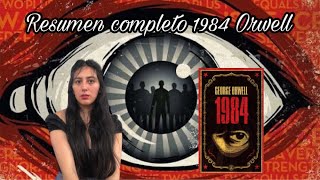 1984 GEORGE ORWELL  resumen completo [upl. by Eidassac645]