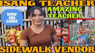 🇵🇭TEACHER NA SIDEWALK VENDOR NAPAKAGANDA  KINDRED TV  VAL SANTOS MATUBANG [upl. by Ahsratal]