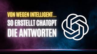 Woher weiß ChatGPT das alles So erstellt die KI ihre Antworten  Token Vorhersage einfach erklärt [upl. by Tshombe656]