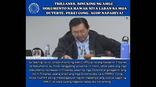 PEKE ANG MGA DOKUMENTO NA HAWAK NI TRILLANES HINDI GALING SA AMLC [upl. by Adrien994]