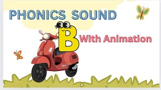 Phonics sound b Animated videokids song [upl. by Abixah]