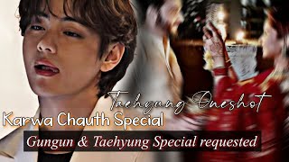 Kth amp JJk Oneshot ff Requested Karwa Chauth Special💜 [upl. by Naitsirhk]