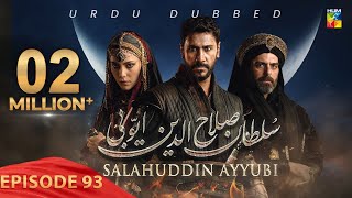 Sultan Salahuddin Ayyubi  Episode 93  Urdu Dubbed  22 October 2024  Presented By Mezan  HUM TV [upl. by Hcaz]