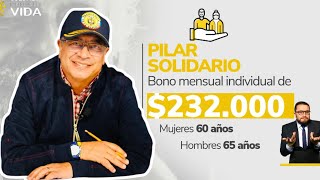 Presidente Gustavo Petro Reforma Pensional  Pilar Solidario 232 mil pesos mensual Viejas y Viejos [upl. by Karlene]