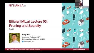 EfficientMLai Lecture 3  Pruning and Sparsity Part I MIT 65940 Fall 2023 Zoom recording [upl. by Ahsinnod87]