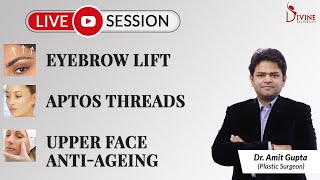 Eyebrow lift  Aptos threads upper face antiageing [upl. by Aurora]