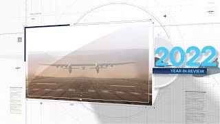 Stratolaunch 2022 Year in Review [upl. by Harday]