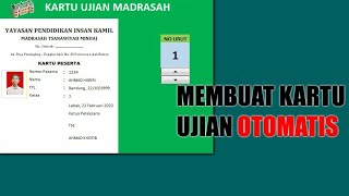 Cara Membuat Kartu Ujian Madrasah Otomatis di Excel [upl. by Alveta]